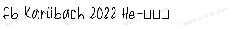 Fb Karlibach 2022 He字体转换